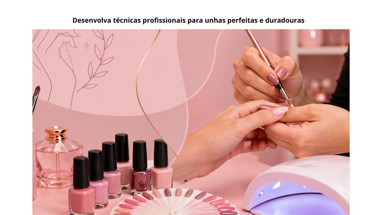 Curso de manicure ensinando técnicas profissionais para criar unhas perfeitas, duradouras e com acabamento de qualidade