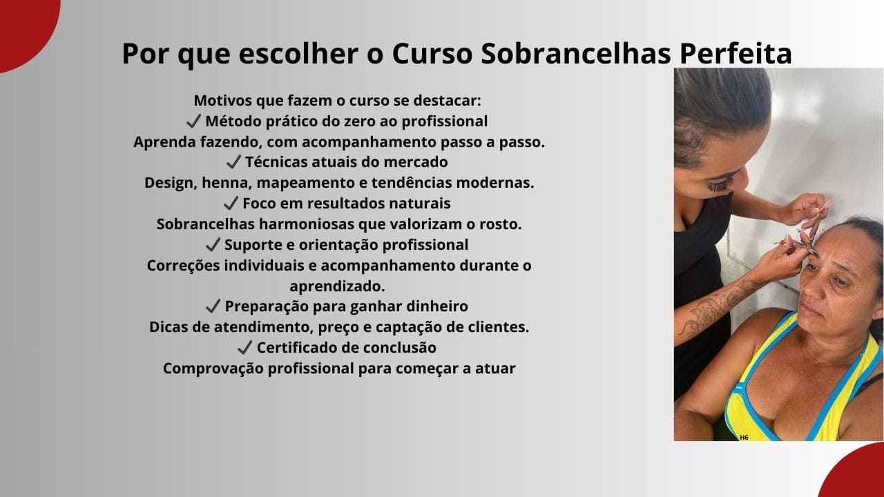 Representação dos principais benefícios e diferenciais do Curso Sobrancelhas Perfeita, destacando aprendizado prático e desenvolvimento profissional.