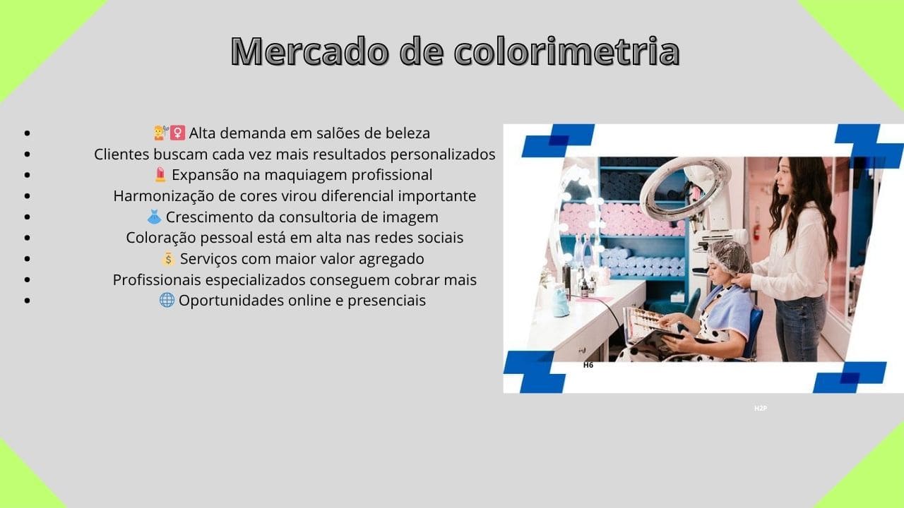 O mercado de colorimetria está em constante crescimento, oferecendo diversas oportunidades para profissionais qualificados que desejam se destacar, atender melhor seus clientes e ampliar suas possibilidades de atuação.
