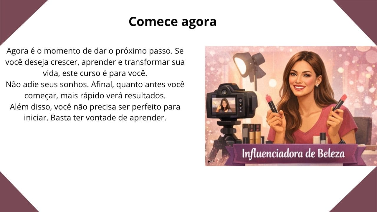 Seção com o título “Comece agora”, incentivando o início imediato do curso e a tomada de ação.