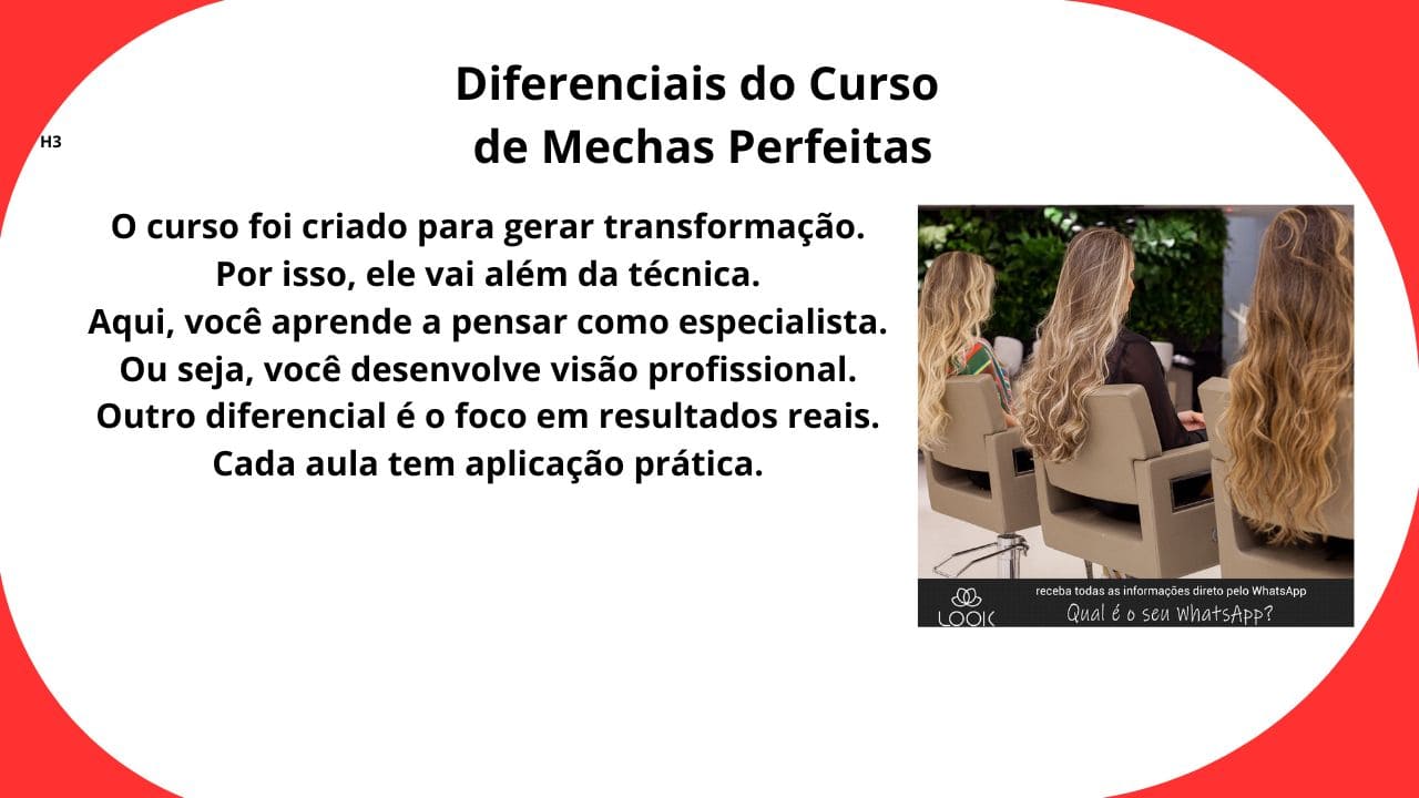  Curso de Mechas Perfeitas mostrando aulas práticas, aplicação de mechas, cuidado com a saúde capilar, organização de atendimento e momentos de ensino, destacando os diferenciais da formação.