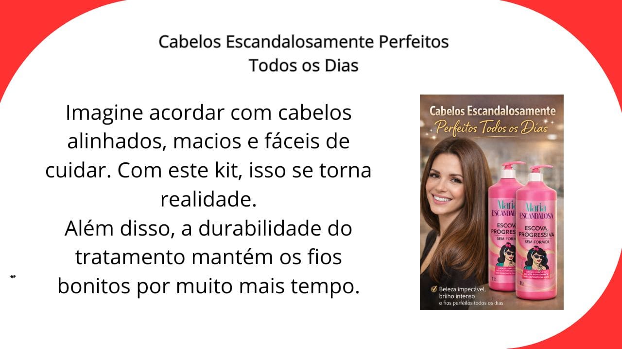 Cabelos escandalosamente perfeitos todos os dias, com brilho intenso, maciez, alinhamento e aparência saudável.