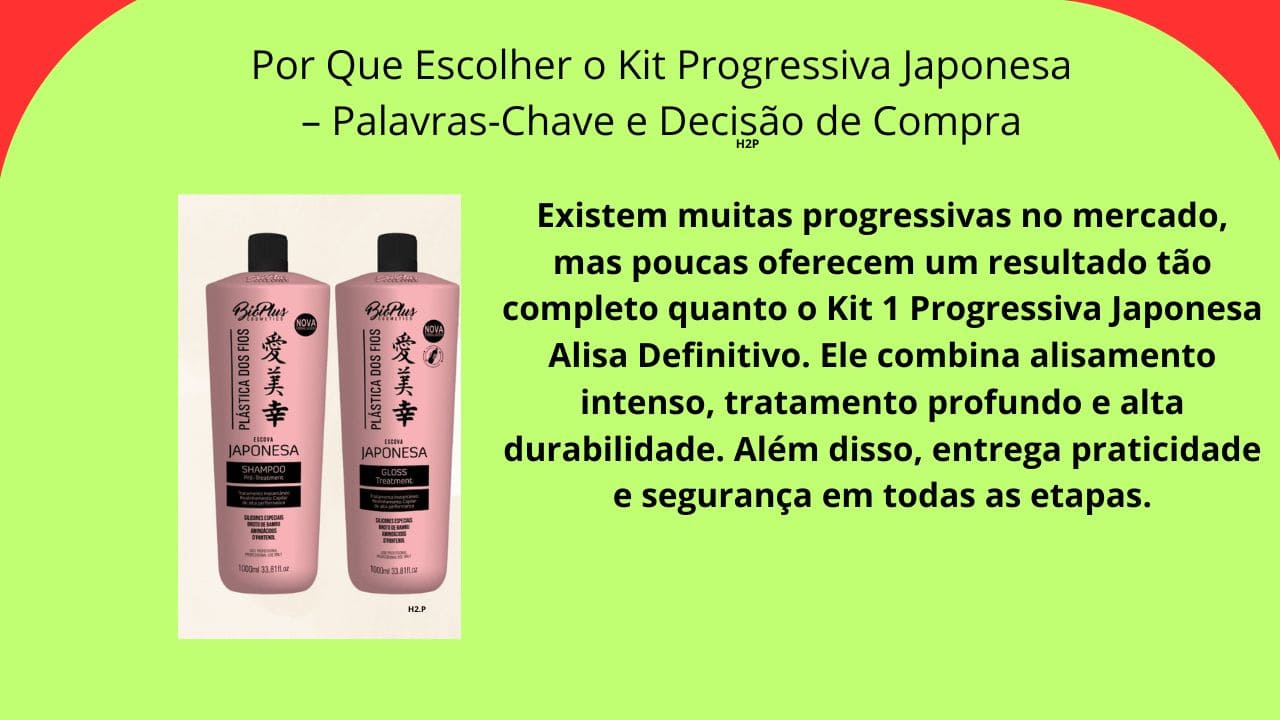 Seção que explica por que escolher o Kit Progressiva Japonesa, destacando palavras-chave e fatores de decisão de compra.