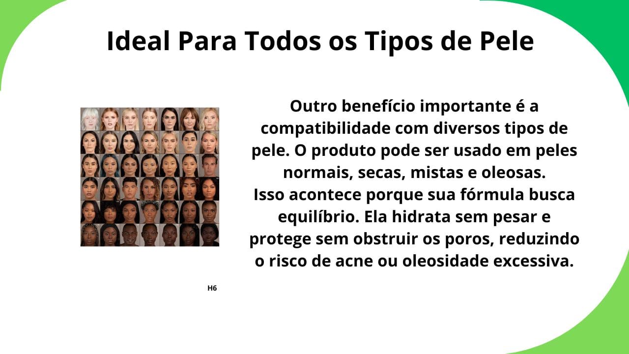 Título destacando que o produto é indicado para todos os tipos de pele, garantindo cuidado e conforto em diferentes necessidades cutâneas.