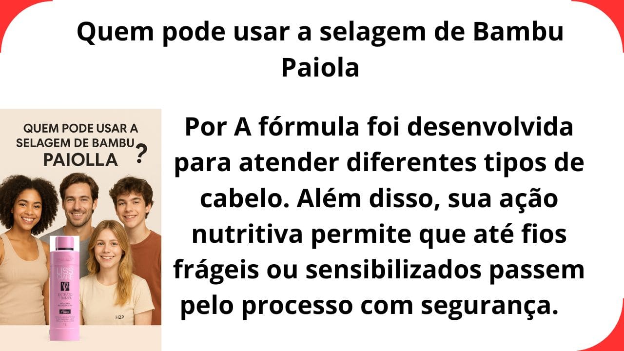 Para Quem a Selagem de Bambu Paiolla é Indicada