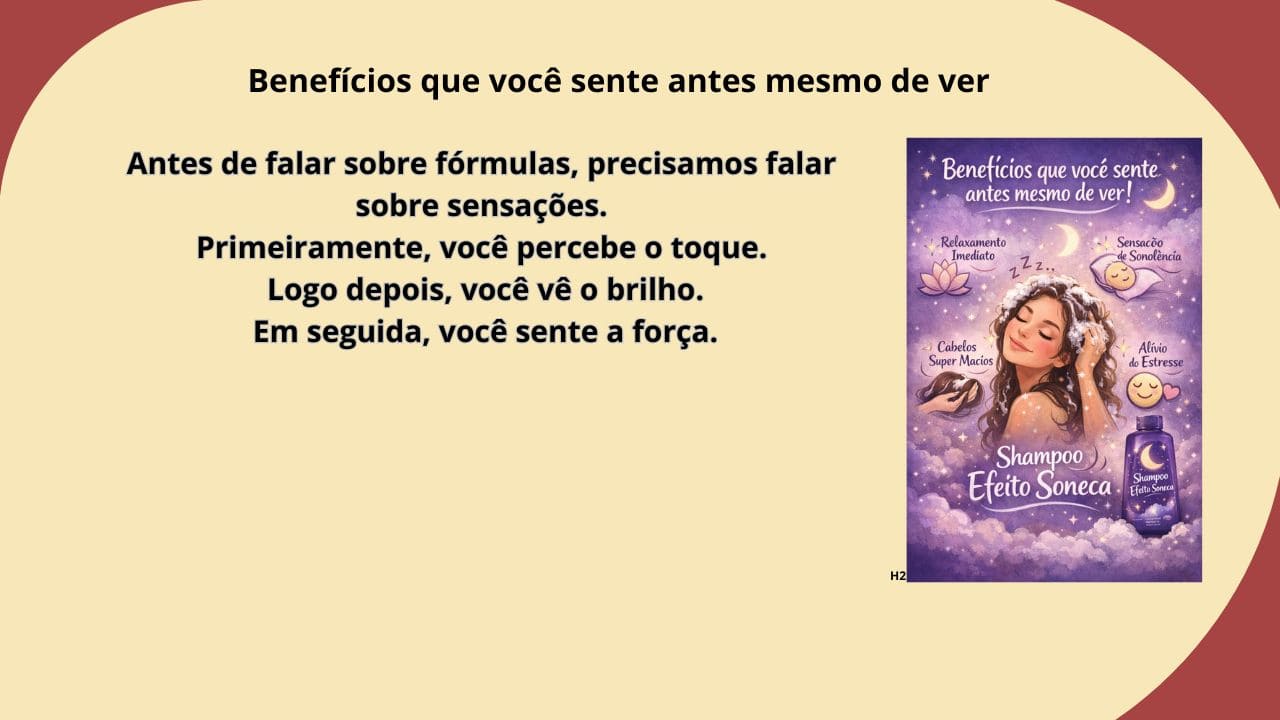 “Benefícios do tratamento capilar noturno que você sente antes mesmo de ver, como maciez, hidratação dos fios e sensação imediata de cuidado.”