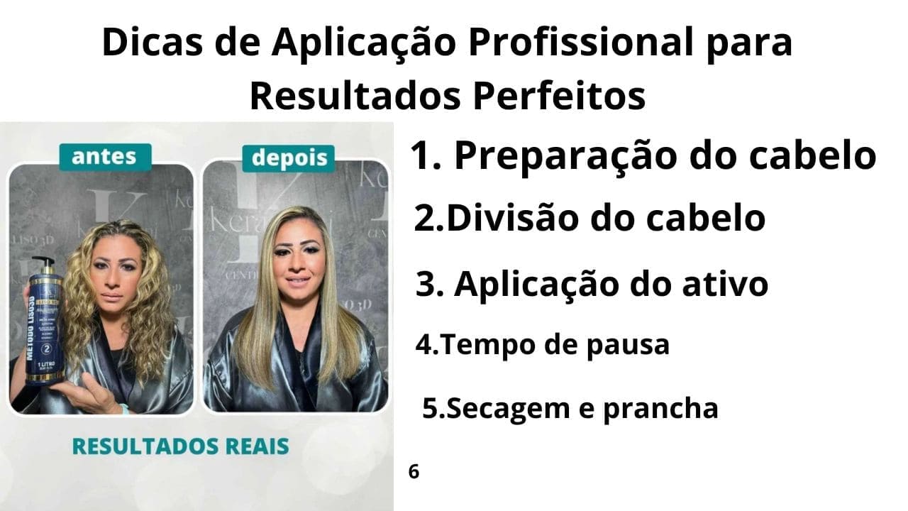 “A aplicação correta potencializa os resultados e garante fios mais lisos, saudáveis ​​e duradouros.”