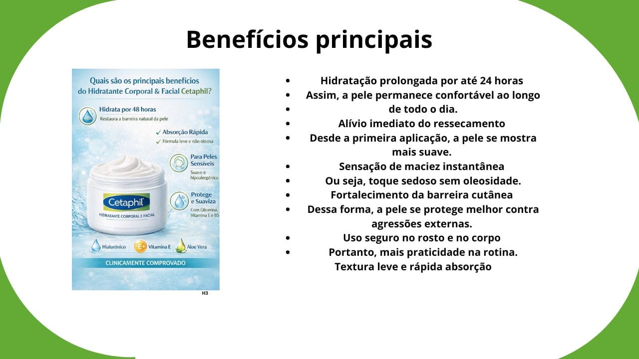 Hidratante corporal e facial Cetaphil aplicado na pele, mostrando hidratação intensa para pele sensível e seca.