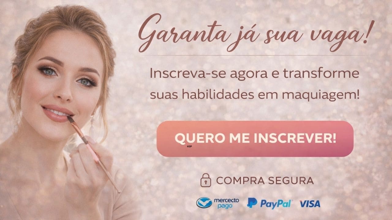 Imagem promocional de maquiagem com botão de compra em destaque, incentivando a inscrição imediata no curso de automaquiagem.