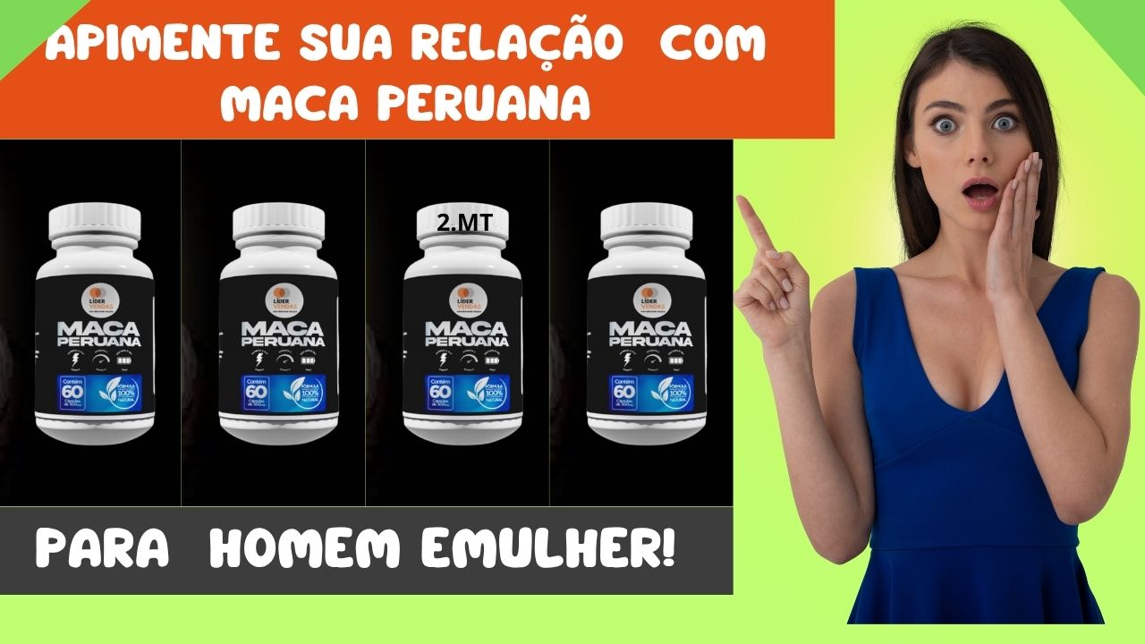 Sua fórmula é o que falta no seu dia a dia para regular seucorpo, E se tornar um expert na hora H.

O composto do MACA PERUANA é considerado o melhor paraquem deseja retomar uma vida sexual

 saudável ou apimentar mais ainda a relação, seus efeitos comprovados vem ajudando milhares de 

homens no Brasil, sua fórmula não possui efeitos colaterais, e seus resultados são garantido