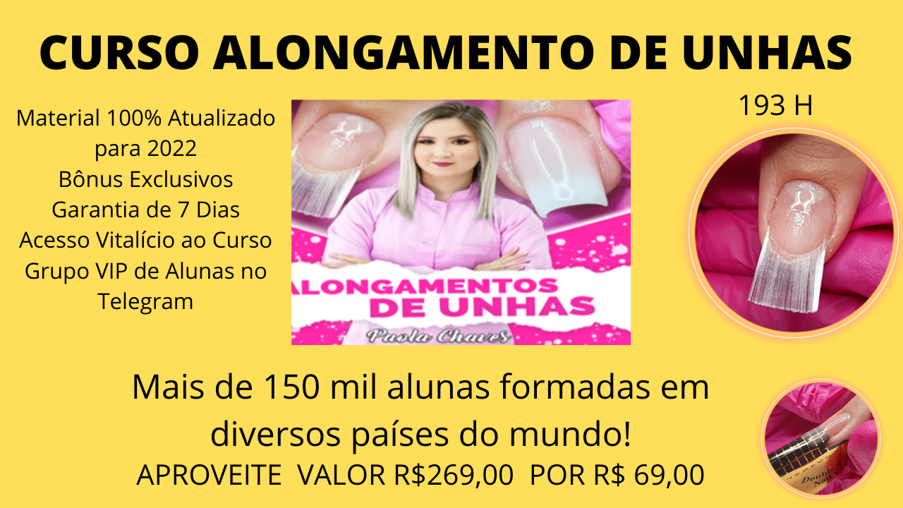 Sobre o Produto; Preço máximo: R$ 69,90 O Curso Completo Alongamento de Unhas com Paola Chaves possui 48 vídeo aulas exclusivas de altíssima qualidade onde a aluna aprenderá do zero a como fazer unhas de qualidade com aspecto de naturalidade. O Treinamento abrange as seguintes técnicas: - Materiais Necessários - Cuidados Que a Cliente e a Profissional Devem Ter - Ebooks de Estudo - Gel na Tip - Gel Moldado - Gel na Tip Transparente - FIBRA DE VIDRO - Manutenções e Remoções - Esmaltação em Gel - Babyboomer - Francesa Encapsulada - Cascata de Glitter - Decorações NÃO PERCA TEMPO!