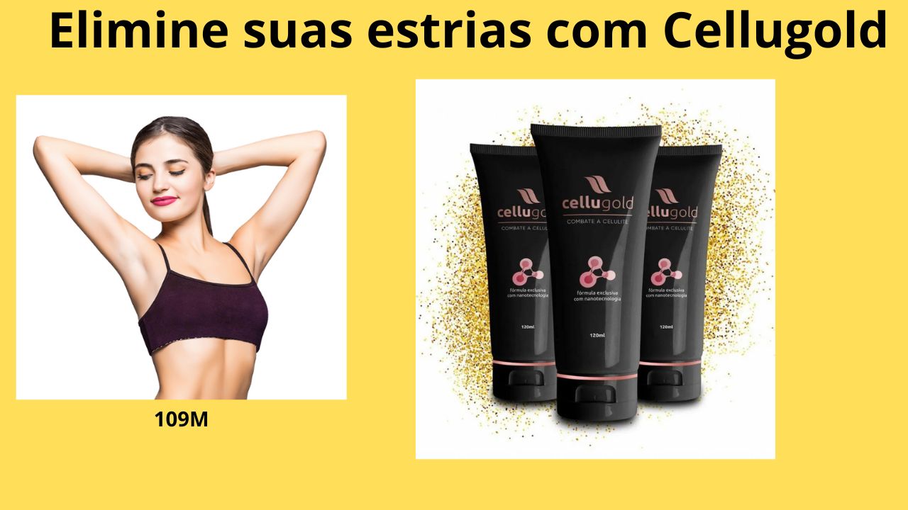 O blend de ativos do Cellugold atua sinergicamente no tratamento da Celulitee na redução de medidas. Sua Nanotecnologia penetra nas camadas mais profundas da pele, conferindo ação drenante e hidratante, que quebram gordurinhas que formam as celulites e deixam a pele lisinha.
Os resultados variam de acordo com o grau da celulite.
Reduz o envelhecimento da pele e ativa a microcirculação.
Reduz as celulites rapidamente.Age de dentro para fora
Atua direto na circulação.Reduz o desnivelamento da pele
Quebra os nódulos de gordura localizada.Não contém glúten
Obs; antes de a dequirir  clique no link e confira depoimentos!
