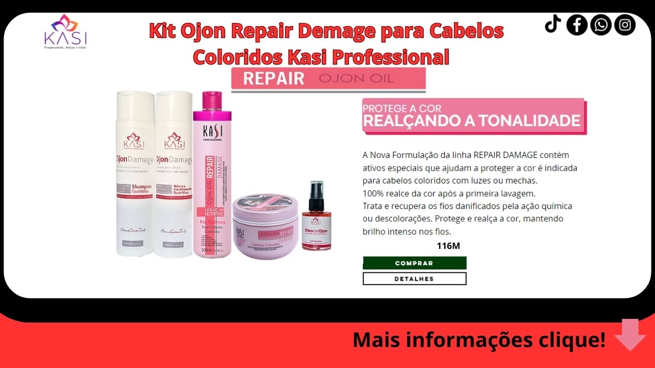 Kit Ojon Repair Demage para Cabelos Coloridos Kasi Professional
inha Completa Ojon Repair Demage para Cabelos Coloridos
Visitar.Em estoque•Marca: Kasi Professional
A Nova Formulação da linha REPAIR DAMAGE contém ativos especiais que ajudam a proteger a cor é indicada para cabelos coloridos com luzes ou mechas., ...
* Consulte o website para ver os preços e a disponibilidade mais recentes. As imagens podem ter direitos autorais. Saiba mais
aminoácidos e antioxidante, é o único componente que em seu estado natural possui a mesma constituição da queratina do cabelo, Iogo nutri e ao mesmo tempo possui propriedades reconstrutoras.
