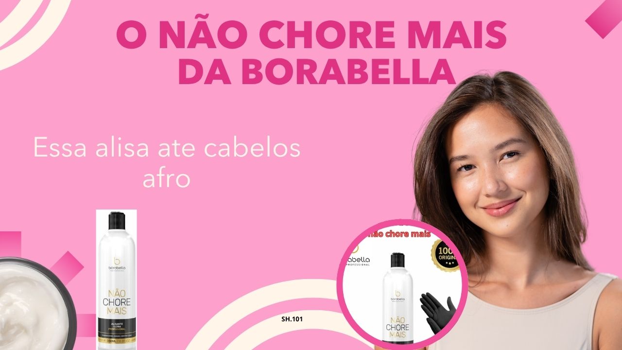 imagem de Cabelo sem frizz e com brilho intenso com Borabella Não Chore Mais