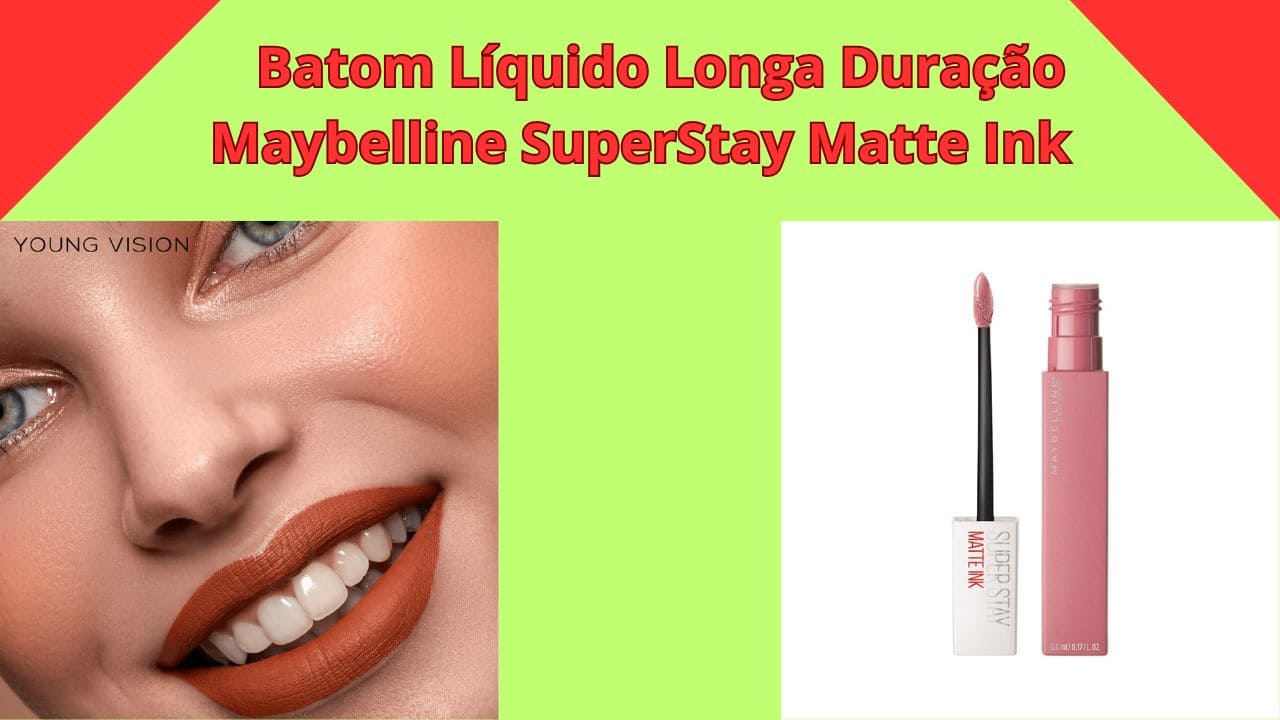 Por Que o SuperStay Matt É o Batom Que Você Vai Amar