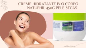 Creme Hidratante para o Corpo Natuphil em embalagem de 450g, desenvolvido para proporcionar hidratação intensa, maciez e cuidado diário para todos os tipos de pele. Fórmula que auxilia na manutenção da umidade natural da pele, deixando-a mais suave, nutrida e com toque agradável ao longo do dia.
